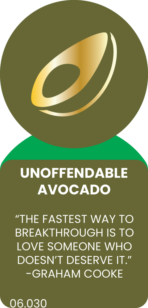 UNOFFENDABLE AVOCADO